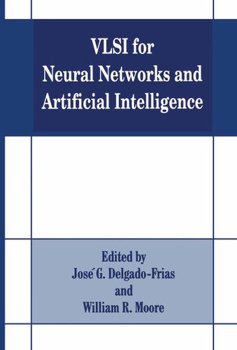 VLSI for Neural Networks and Artificial Intelligence book cover by 