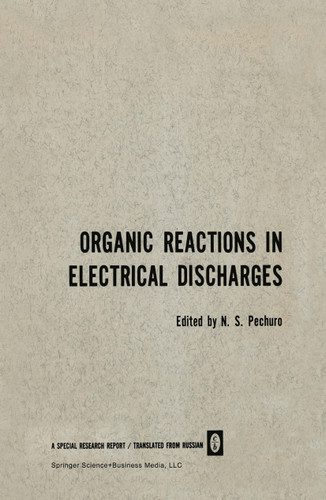 Organic Reactions in Electrical Discharges book cover by 