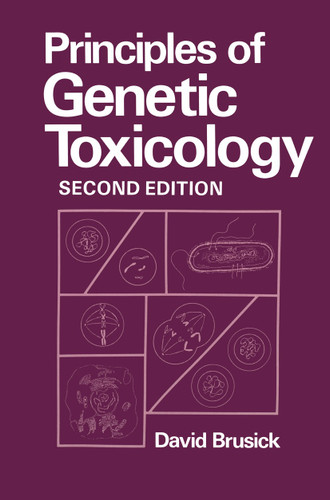 Principles of Genetic Toxicology book cover by D. Brusick