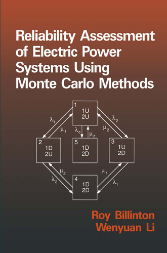 Reliability Assessment of Electric Power Systems Using Monte Carlo Methods book cover by Billinton, W. Li