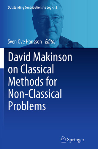 David Makinson on Classical Methods for Non-Classical Problems (Outstanding Contributions to Logic #3) book cover by 