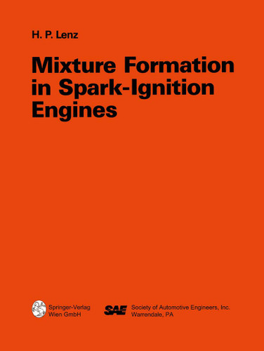 Mixture Formation in Spark-Ignition Engines book cover by Hans Peter Lenz, Walter Böhme