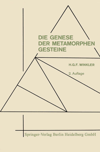 Die Genese der metamorphen Gesteine book cover by Helmut Gustav Franz Winkler