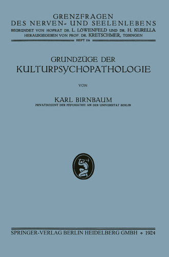Grundzüge der Kulturpsychopathologie book cover by Karl Birnbaum