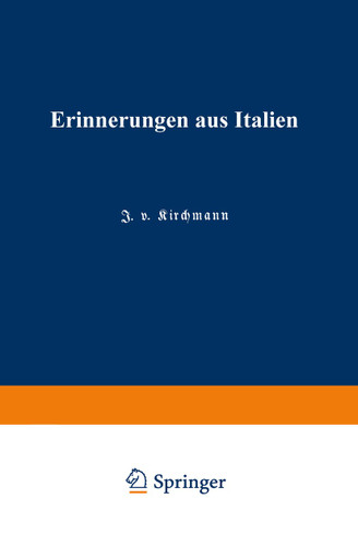 Erinnerungen aus Italien (Veröffentlichungen des Königlich Preußischen Meterologischen Instituts #205) book cover by 