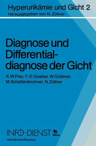 Diagnose und Differentialdiagnose der Gicht (Hyperurikämie und Gicht #2) book cover by 