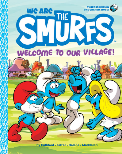 We Are the Smurfs: Welcome to Our Village! (We Are the Smurfs Book 1): Welcome to Our Village! (We Are the Smurfs) book cover by Peyo