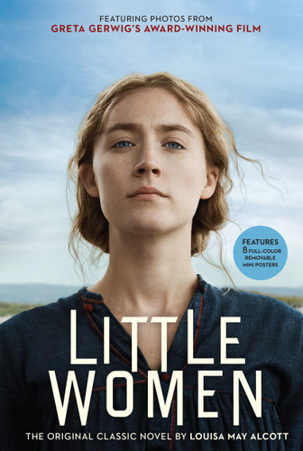 Little Women: The Original Classic Novel Featuring Photos from the Film! book cover by Louisa May Alcott