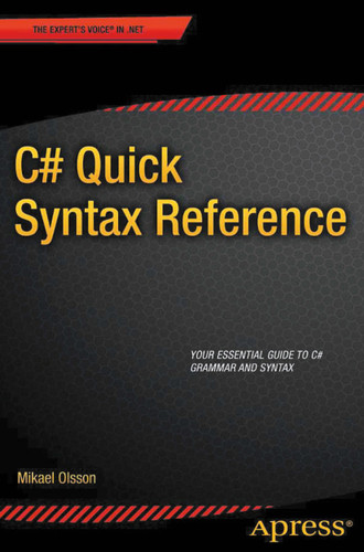 C# Quick Syntax Reference book cover by Mikael Olsson
