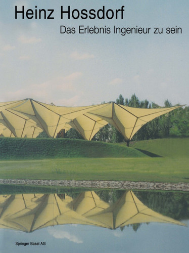 Heinz Hossdorf — Das Erlebnis Ingenieur zu sein book cover by Heinz Hossdorf