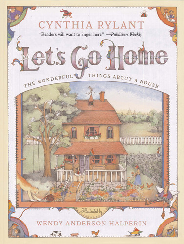 Let's Go Home: The Wonderful Things About a House book cover by Cynthia Rylant
