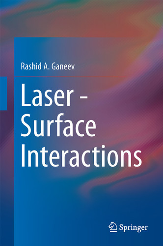 Laser - Surface Interactions book cover by Rashid A. Ganeev
