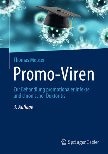 Promo-Viren: Zur Behandlung promotionaler Infekte und chronischer Doktoritis book cover by 
