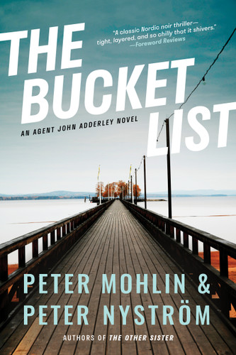 The Bucket List: An Agent John Adderley Novel book cover by Peter Mohlin, Peter Nyström