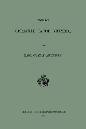 Über die Sprache Jacob Grimms book cover by Karl Gustaf Andresen