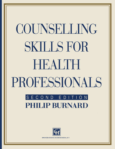 Counselling Skills for Health Professionals book cover by Philip Burnard, Jo Campling