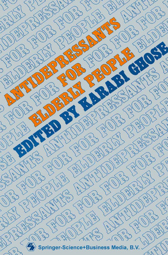 Antidepressants for Elderly People book cover by K. Ghose