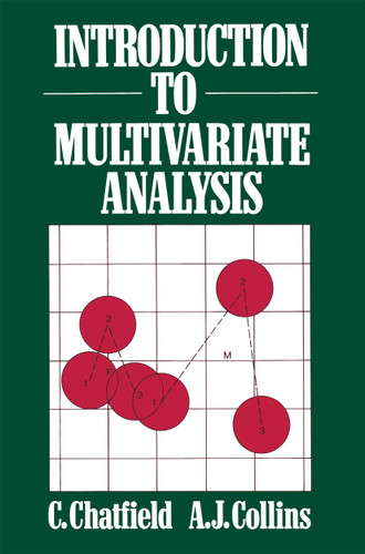 Introduction to Multivariate Analysis book cover by C. Chatfied, A. J. Collins