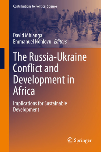 The Russia-Ukraine Conflict and Development in Africa: Implications for Sustainable Development (Contributions to Political Science) book cover by 