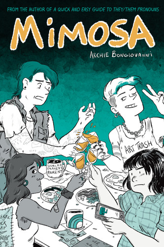 Mimosa: A Graphic Novel book cover by Archie Bongiovanni