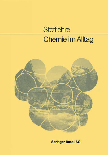Chemie im Alltag book cover by Ch. Siegrist, U. Claus, B. Haefeli, J. Vernier