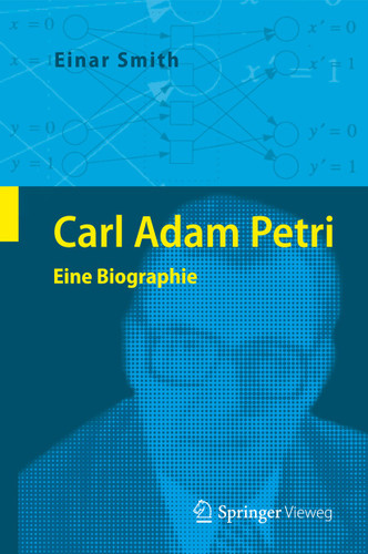 Carl Adam Petri: Eine Biographie book cover by Einar Smith