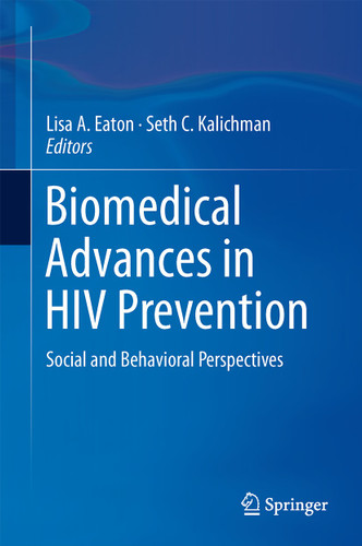 Biomedical Advances in HIV Prevention: Social and Behavioral Perspectives book cover by 