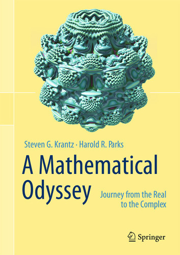 A Mathematical Odyssey: Journey from the Real to the Complex book cover by Steven G. Krantz, Harold R. Parks