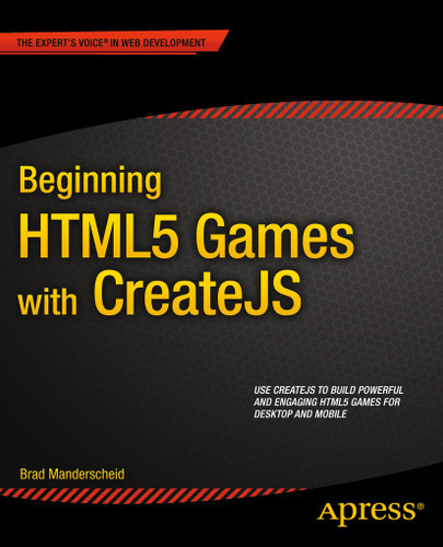 Beginning HTML5 Games with CreateJS book cover by Brad Manderscheid