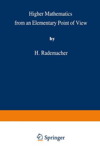Higher Mathematics from an Elementary Point of View book cover by RADEMACHER