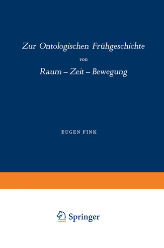 Zur Ontologischen Frühgeschichte: Raum — Zeit — Bewegung book cover by 