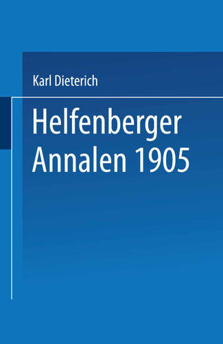 Helfenberger Annalen 1905: Band XVIII book cover by Eugen Dieterich