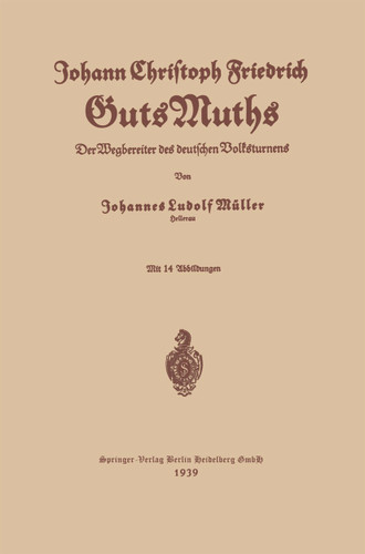 Johann Christoph Friedrich GutsMuths book cover by Johannes Ludolf Müller, Johann Christoph Friedrich Guts Muths