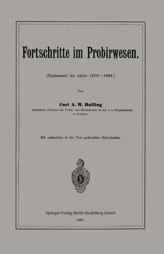 Fortschritte im Probirwesen: Umfassend die Jahre 1879–1886 book cover by Karl Albert Max Balling