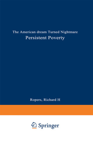 Persistent Poverty: The American Dream Turned Nightmare book cover by Richard H. Ropers