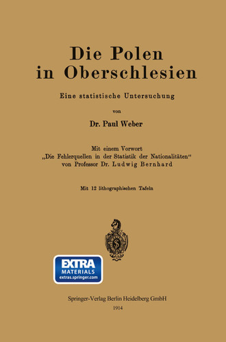Die Polen in Oberschlesien: Eine statistische Untersuchung book cover by Paul Weber, Ludwig Bernhard