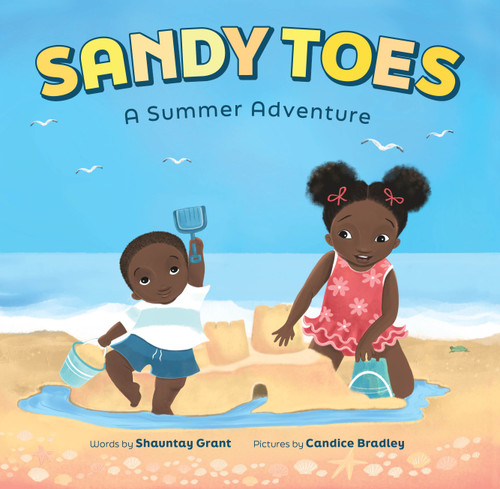 Sandy Toes: A Summer Adventure (A Let's Play Outside! Book) (Let's Play Outside!) book cover by Shauntay Grant