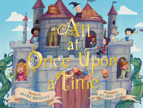 All at Once Upon a Time: A Picture Book book cover by Mara Rockliff
