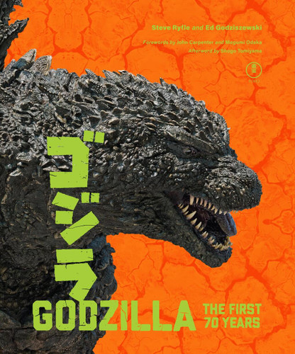 Godzilla: The First 70 Years: The Official Illustrated History of the Japanese Productions book cover by Steve Ryfle, Ed Godziszewski