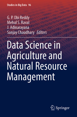 Data Science in Agriculture and Natural Resource Management (Studies in Big Data #96) book cover by 