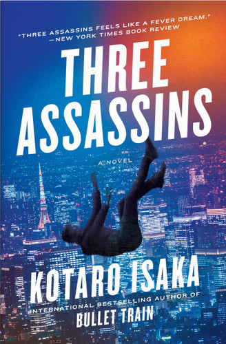 Three Assassins: A Novel (The Assassins Series) book cover by Kotaro Isaka