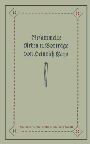 Gesammelte Reden und Vorträge book cover by Heinrich Caro, Amalie Caro