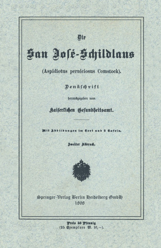 Die San José-Schildlans: Aspidiotus perniciosus Comstock book cover by Kaiserlichen Gesundheitsamt