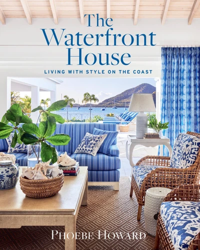 The Waterfront House: Living with Style on the Coast book cover by Phoebe Howard
