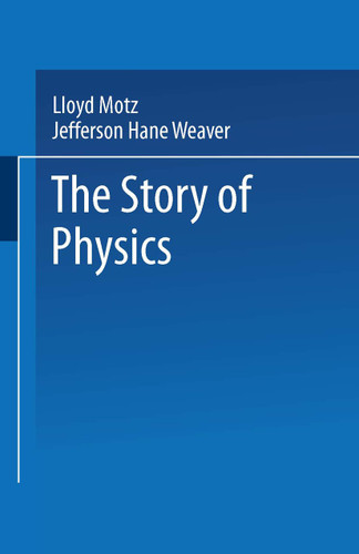The Story of Physics book cover by Lloyd Motz, Jefferson Hane Weaver