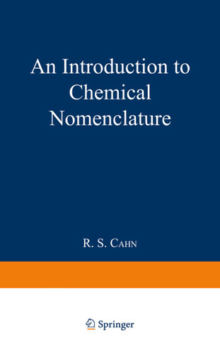 An Introduction to Chemical Nomenclature book cover by R. S. Cahn