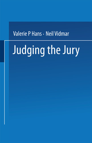 Judging the Jury book cover by Valerie P. Hans, Neil Vidmar
