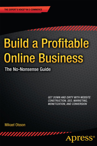 Build a Profitable Online Business: The No-Nonsense Guide book cover by Mikael Olsson