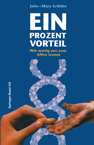 Ein Prozent Vorteil: Wie wenig uns vom Affen trennt book cover by GRIBBIN