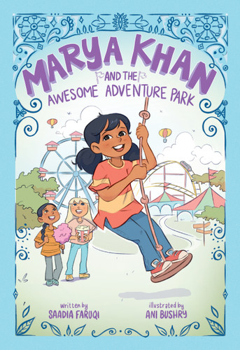 Marya Khan and the Awesome Adventure Park (Marya Khan #4) (Marya Khan) book cover by Saadia Faruqi